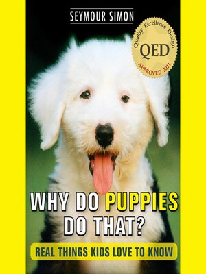 cover image of Why Do Puppies Do That?
